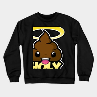 Holy shit Crewneck Sweatshirt